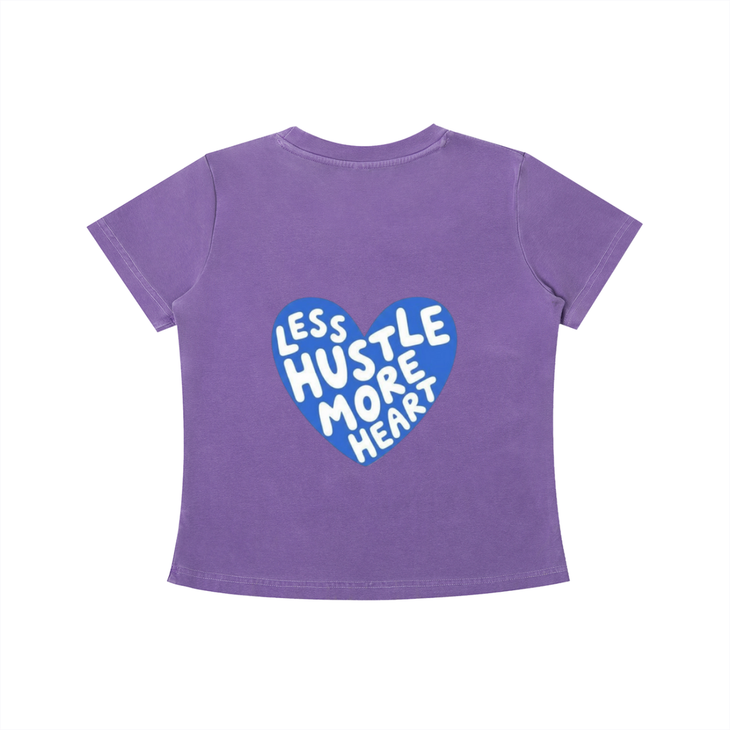 LESS HUSTLE / MORE HEART | vintage baby tee